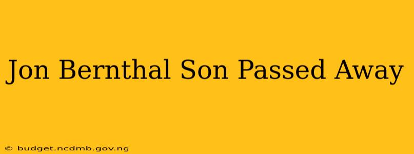 Jon Bernthal Son Passed Away
