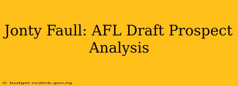 Jonty Faull: AFL Draft Prospect Analysis