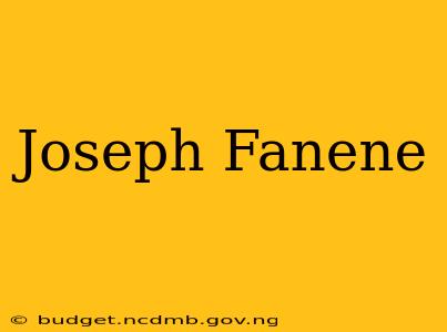 Joseph Fanene