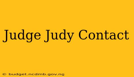 Judge Judy Contact