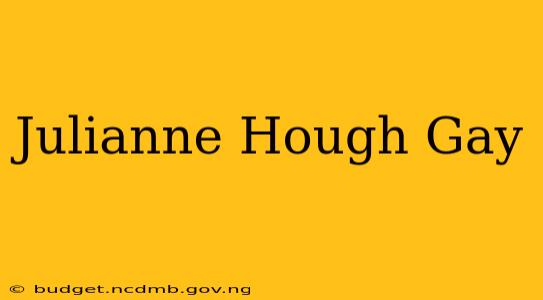 Julianne Hough Gay