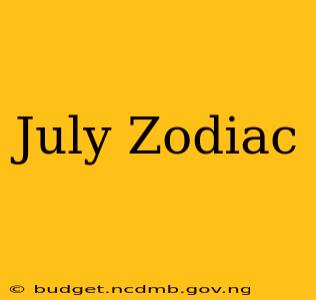 July Zodiac
