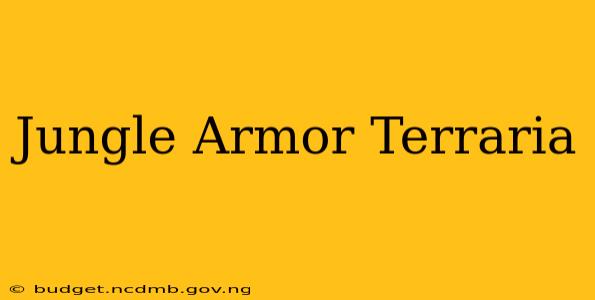 Jungle Armor Terraria