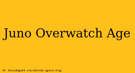 Juno Overwatch Age