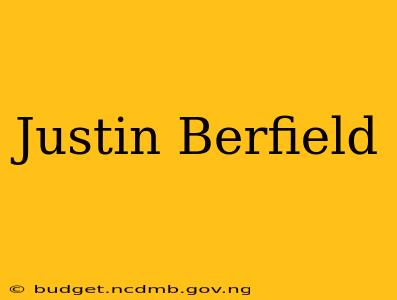 Justin Berfield