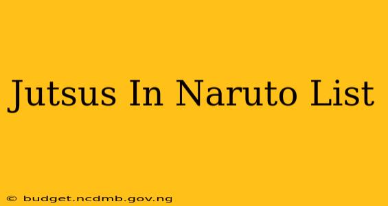 Jutsus In Naruto List