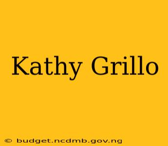 Kathy Grillo