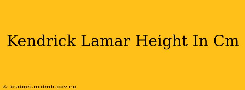 Kendrick Lamar Height In Cm