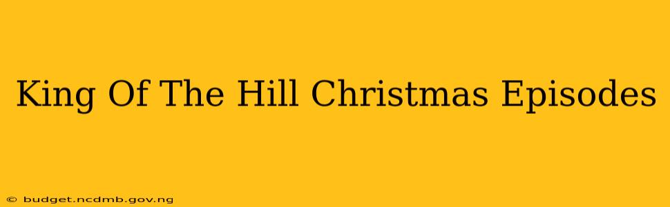 King Of The Hill Christmas Episodes
