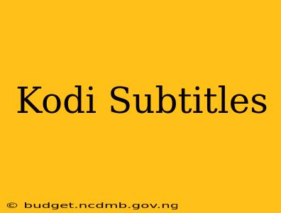 Kodi Subtitles