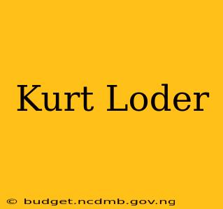 Kurt Loder