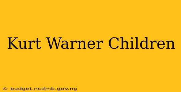 Kurt Warner Children
