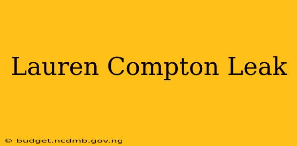 Lauren Compton Leak
