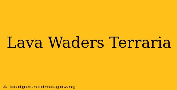 Lava Waders Terraria