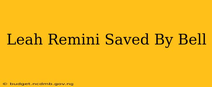 Leah Remini Saved By Bell