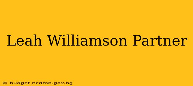 Leah Williamson Partner