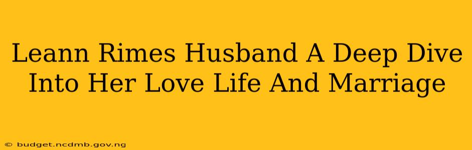 Leann Rimes Husband A Deep Dive Into Her Love Life And Marriage