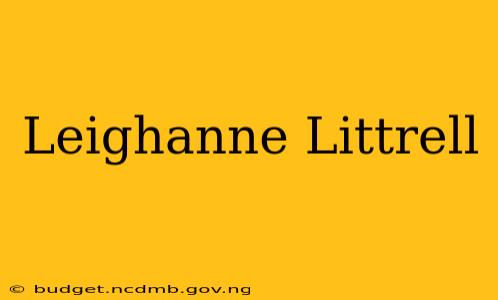 Leighanne Littrell