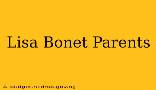 Lisa Bonet Parents