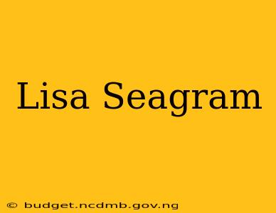 Lisa Seagram