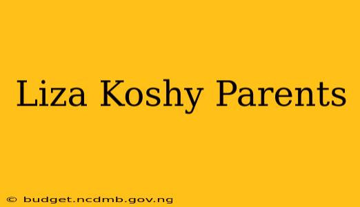 Liza Koshy Parents
