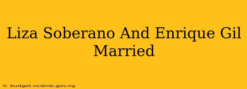 Liza Soberano And Enrique Gil Married