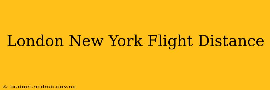 London New York Flight Distance