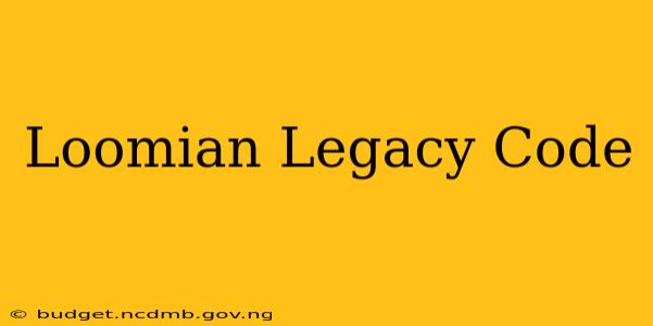 Loomian Legacy Code