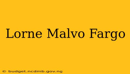 Lorne Malvo Fargo