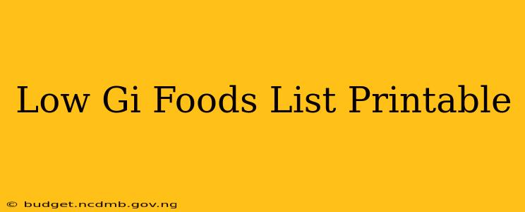 Low Gi Foods List Printable