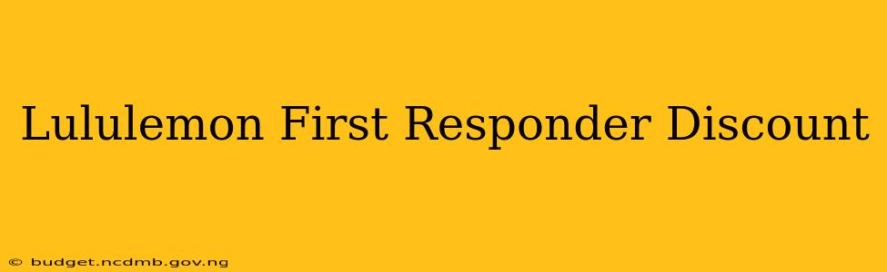 Lululemon First Responder Discount