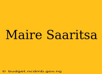 Maire Saaritsa