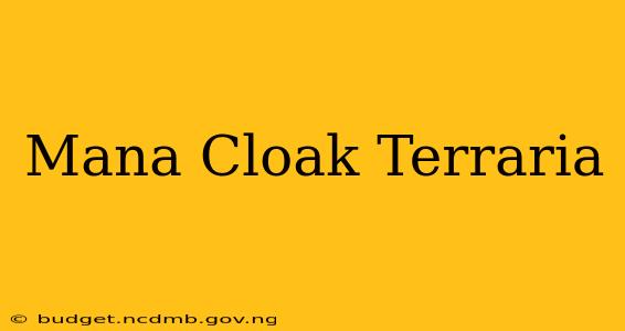 Mana Cloak Terraria