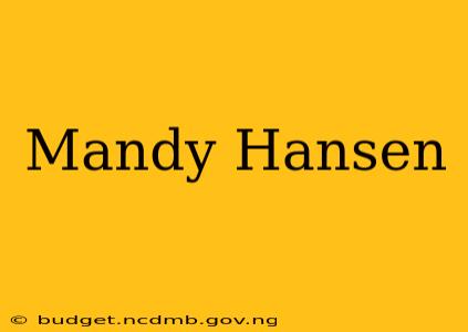 Mandy Hansen