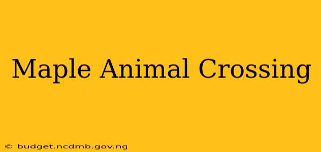 Maple Animal Crossing