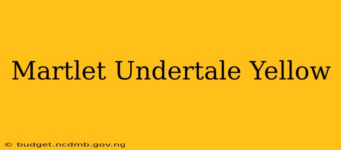 Martlet Undertale Yellow