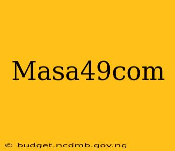 Masa49com
