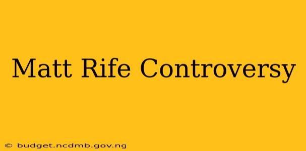 Matt Rife Controversy