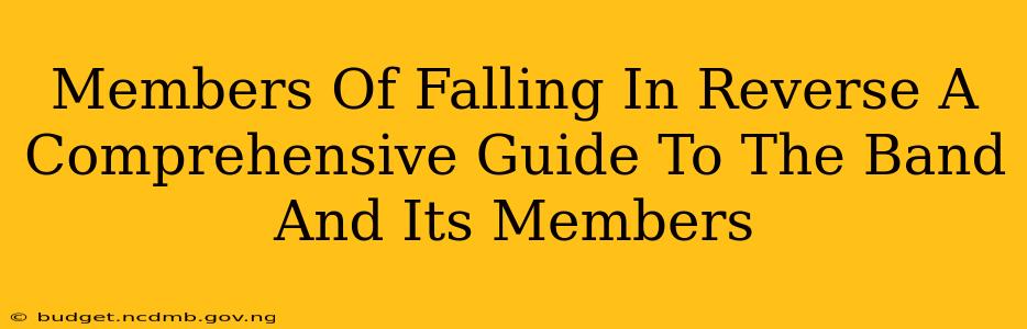 Members Of Falling In Reverse A Comprehensive Guide To The Band And Its Members