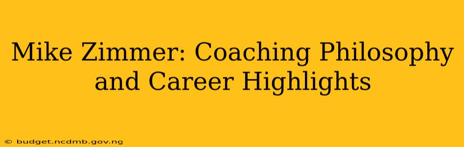 Mike Zimmer: Coaching Philosophy and Career Highlights