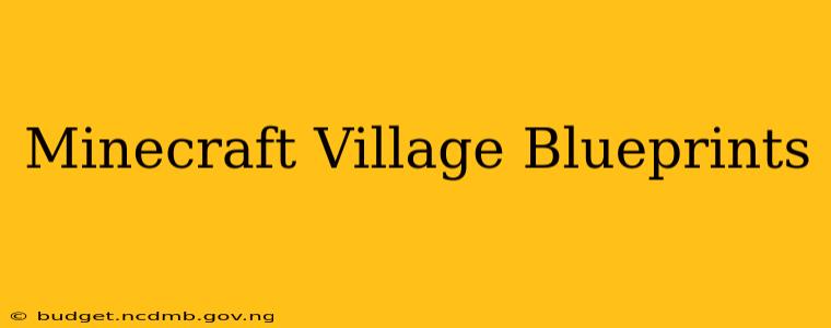 Minecraft Village Blueprints