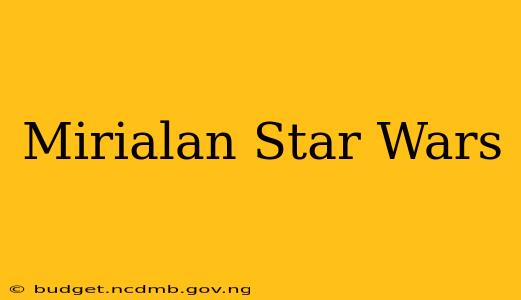 Mirialan Star Wars