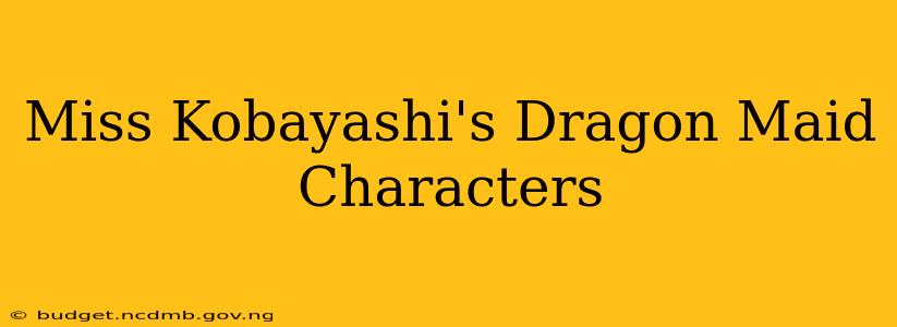 Miss Kobayashi's Dragon Maid Characters