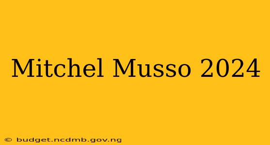 Mitchel Musso 2024