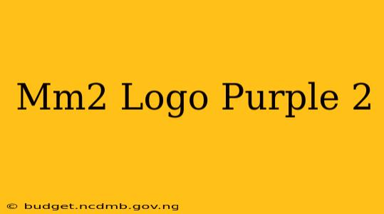 Mm2 Logo Purple 2