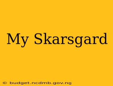 My Skarsgard