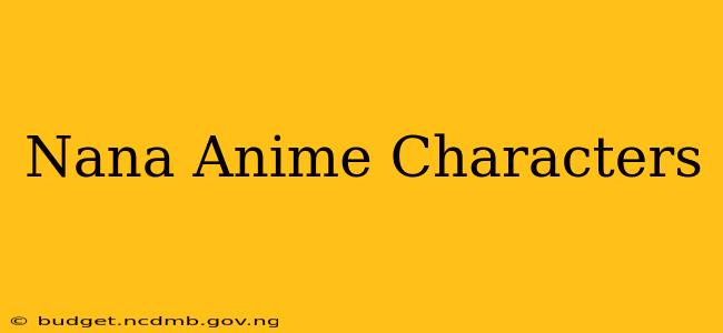 Nana Anime Characters