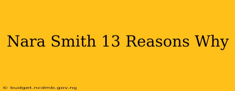 Nara Smith 13 Reasons Why