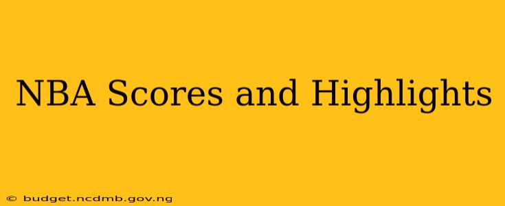 NBA Scores and Highlights