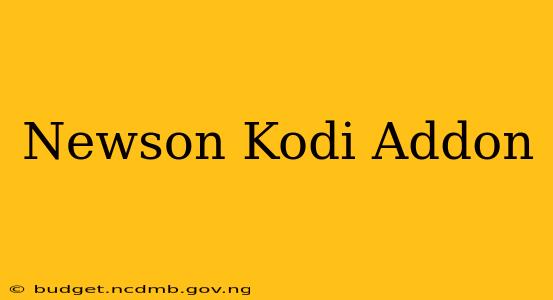 Newson Kodi Addon